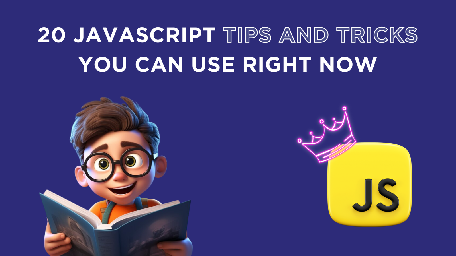 20 JavaScript Tips and Tricks You Can Use Right Now | Coding Stella